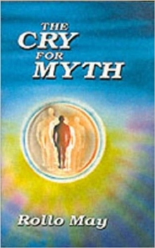 Cry for Myth, Paperback Book Cry for Myth, Paperback Book