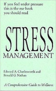 Stress Management : A Comprehensive Guide to Wellness, Paperback Book Stress Management : A Comprehensive Guide to Wellness, Paperback Book