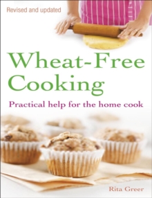 Wheat-free Cooking : Practical Help for the Home Cook, Paperback Book Wheat-free Cooking : Practical Help for the Home Cook, Paperback Book