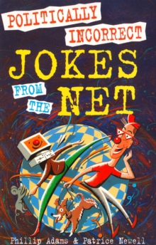 Politically Incorrect Jokes from the Net, Paperback Book Politically Incorrect Jokes from the Net, Paperback Book