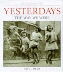 Yesterdays, Hardback Book Yesterdays, Hardback Book