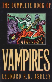 Complete Book of Vampires, Paperback Book Complete Book of Vampires, Paperback Book