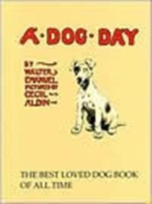 A Dog Day : Or the Angel in the House, Hardback Book A Dog Day : Or the Angel in the House, Hardback Book