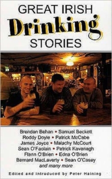Great Irish Drinking Stories, Paperback Book Great Irish Drinking Stories, Paperback Book