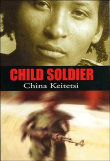 Child Soldier, Hardback Book Child Soldier, Hardback Book