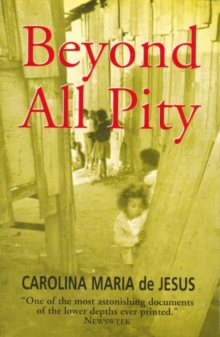 Beyond All Pity, Paperback / softback Book Beyond All Pity, Paperback / softback Book