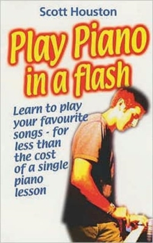 Play Piano in a Flash, Paperback Book Play Piano in a Flash, Paperback Book
