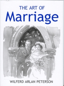The Art of Marriage, Hardback Book The Art of Marriage, Hardback Book