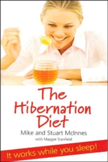 The Hibernation Diet, Paperback Book The Hibernation Diet, Paperback Book