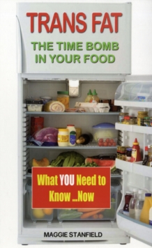 Transfats : The Killer in the Kitchen, Paperback Book Transfats : The Killer in the Kitchen, Paperback Book