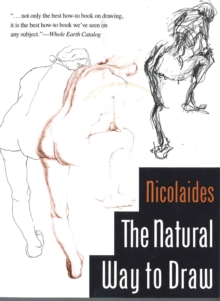 Natural Way to Draw : A Working Plan for Art Study, Paperback Book Natural Way to Draw : A Working Plan for Art Study, Paperback Book