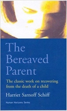 Bereaved Parent, Paperback Book Bereaved Parent, Paperback Book