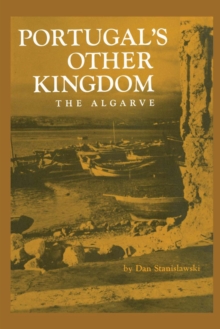 Portugal's Other Kingdom : The Algarve
