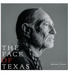 The Face of Texas, Hardback Book The Face of Texas, Hardback Book