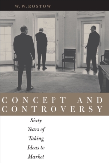 Concept and Controversy : Sixty Years of Taking Ideas to Market