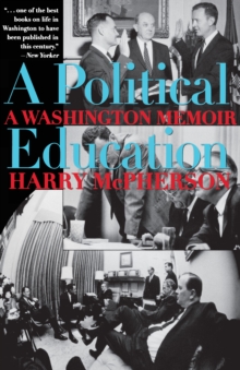 A Political Education : A Washington Memoir