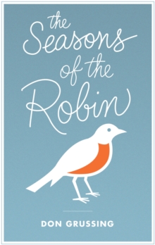 The Seasons of the Robin