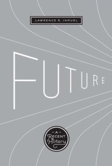 Future : A Recent History