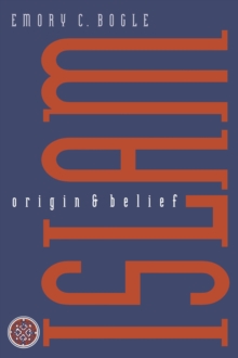 Islam : Origin & Belief