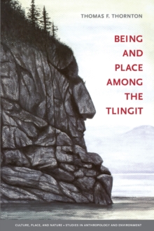 Being and Place among the Tlingit