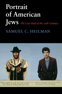 Portrait of American Jews : The Last Half of the Twentieth Century