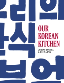 Our Korean Kitchen, Hardback Book Our Korean Kitchen, Hardback Book