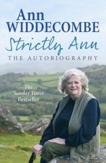 Strictly Ann : The Autobiography