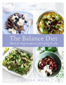 Pure Package the Balance Diet, Hardback Book Pure Package the Balance Diet, Hardback Book