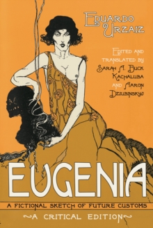 Eugenia : A Fictional Sketch of Future Customs
