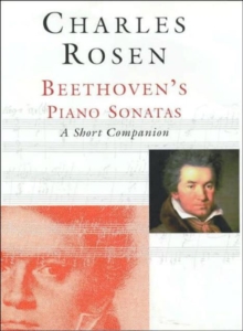 Beethoven's Piano Sonatas : A Short Companion, Mixed media product Book Beethoven's Piano Sonatas : A Short Companion, Mixed media product Book
