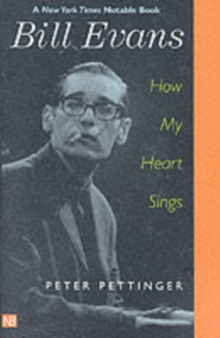 Bill Evans : How My Heart Sings