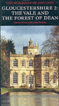 Gloucestershire : The Vale and Forest of Dean Volume 2, Hardback Book Gloucestershire : The Vale and Forest of Dean Volume 2, Hardback Book