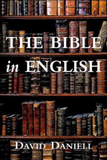 The Bible in English : Its History and Influence