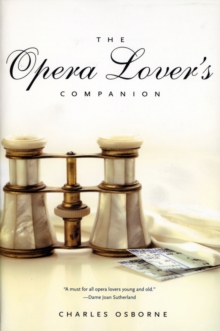 The Opera Lovers Companion