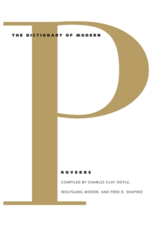 Dictionary of Modern Proverbs, Hardback Book Dictionary of Modern Proverbs, Hardback Book
