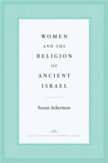 Women and the Religion of Ancient Israel