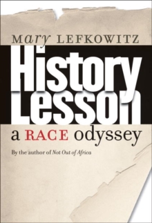 History Lesson : A Race Odyssey