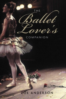 The Ballet Lover's Companion, EPUB eBook The Ballet Lover's Companion, EPUB eBook