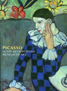 Picasso in the Metropolitan Museum of Art, Hardback Book Picasso in the Metropolitan Museum of Art, Hardback Book