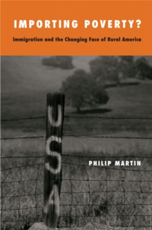 Importing Poverty? : Immigration and the Changing Face of Rural America