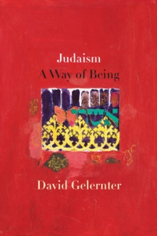 Judaism : A Way of Being