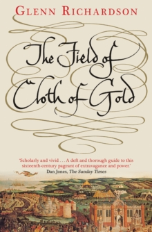 The Field of Cloth of Gold, EPUB eBook The Field of Cloth of Gold, EPUB eBook