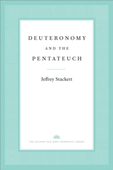 Deuteronomy and the Pentateuch