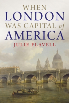 When London Was Capital of America