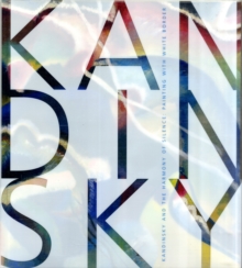Kandinsky and the Harmony of Silence : Painting with White Border, Hardback Book Kandinsky and the Harmony of Silence : Painting with White Border, Hardback Book