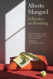 A Reader on Reading, Paperback Book A Reader on Reading, Paperback Book