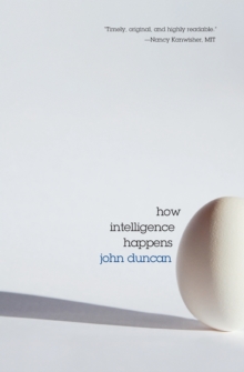 How Intelligence Happens, Paperback / softback Book How Intelligence Happens, Paperback / softback Book