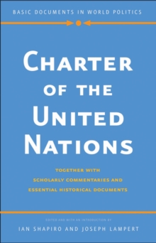 Charter of the United Nations : Together with Scholarly Commentaries and Essential Historical Documents, EPUB eBook Charter of the United Nations : Together with Scholarly Commentaries and Essential Historical Documents, EPUB eBook