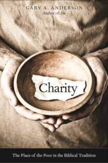 Charity : The Place of the Poor in the Biblical Tradition, EPUB eBook Charity : The Place of the Poor in the Biblical Tradition, EPUB eBook