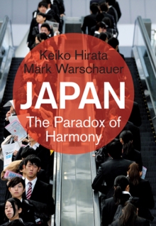 Japan : The Paradox of Harmony, Hardback Book Japan : The Paradox of Harmony, Hardback Book